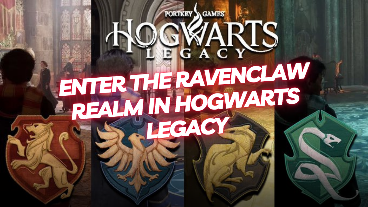 Hogwarts Legacy: Explore Ravenclaw's Secrets