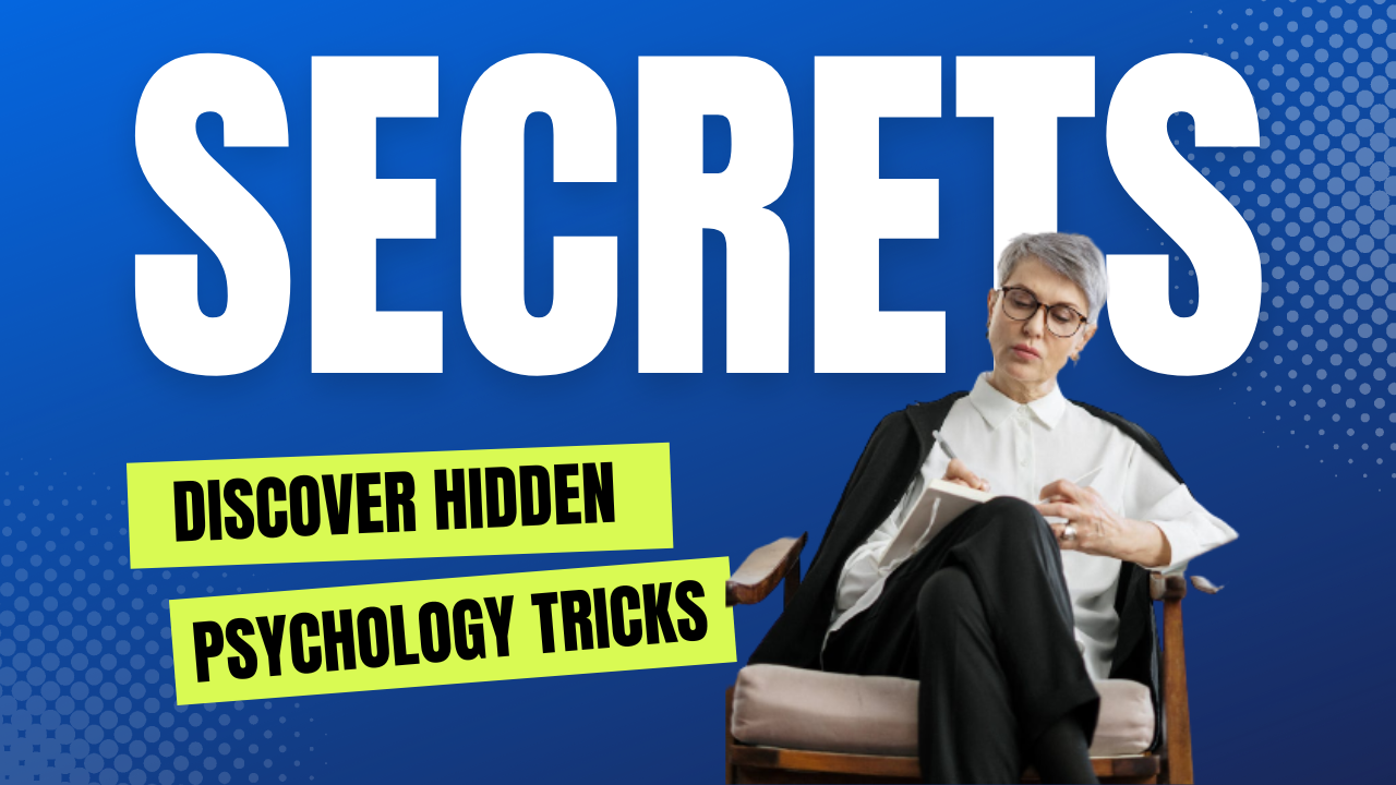 Discover Hidden Psychology Tricks | Psychological Tricks That Actually Work