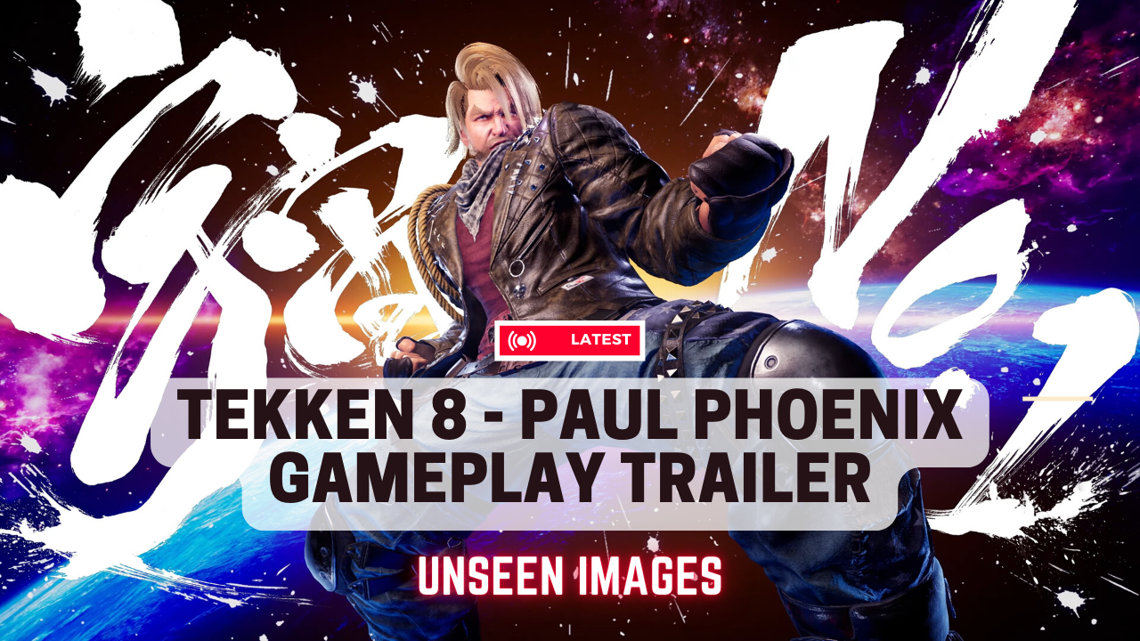 TEKKEN 8 - Paul Phoenix Gameplay Trailer