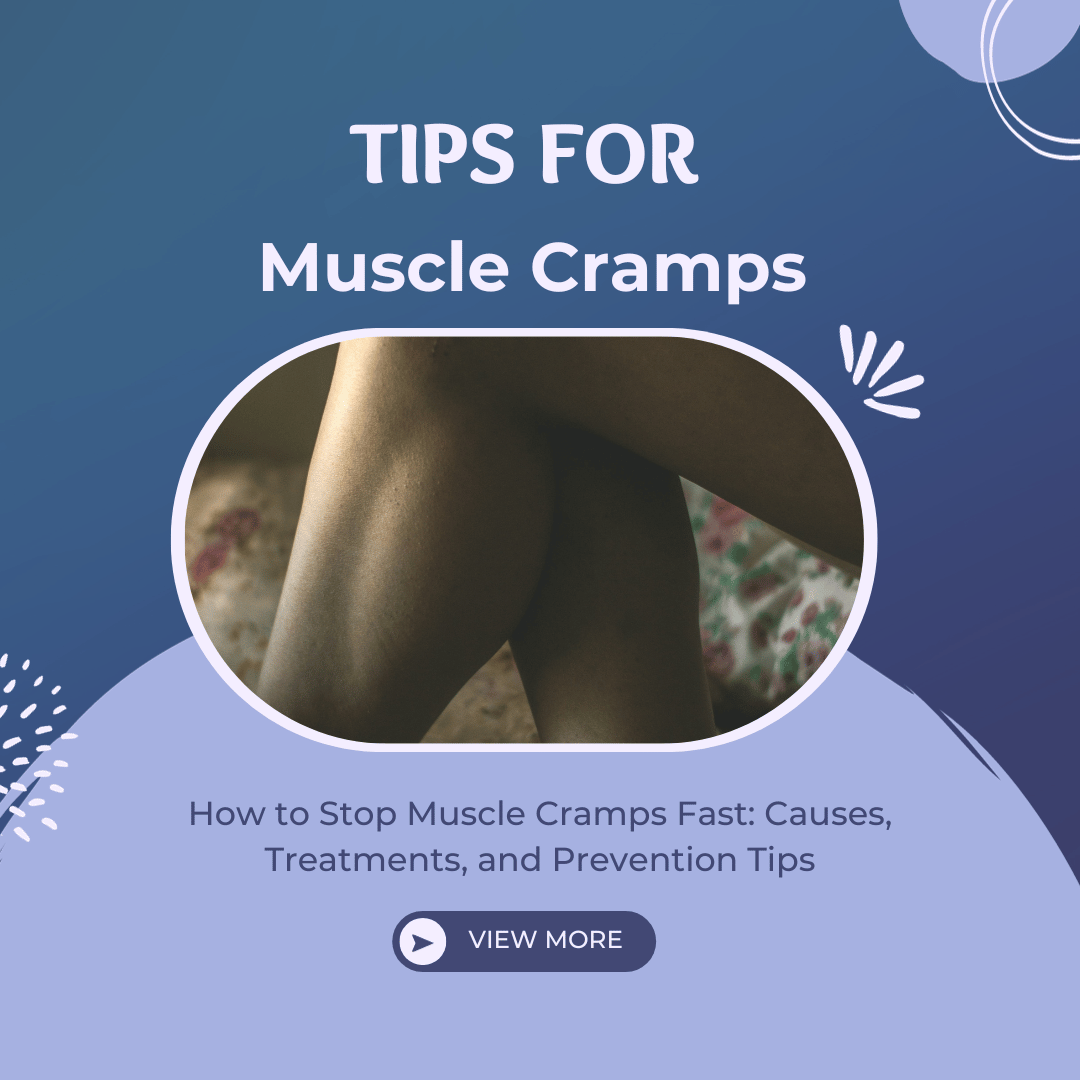 How to Stop Muscle Cramps Fast: Causes, Treatments, and Prevention Tips
