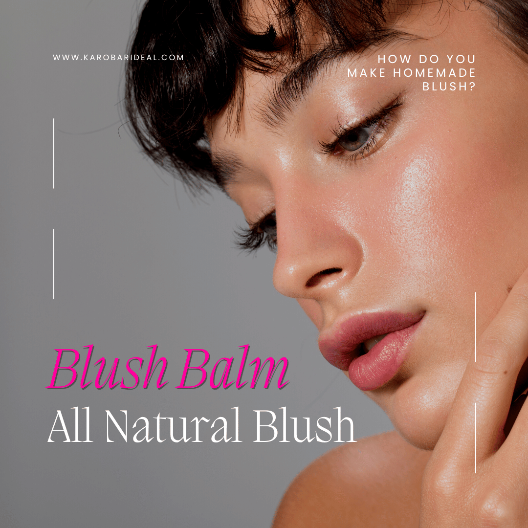 how to create blush balm at home