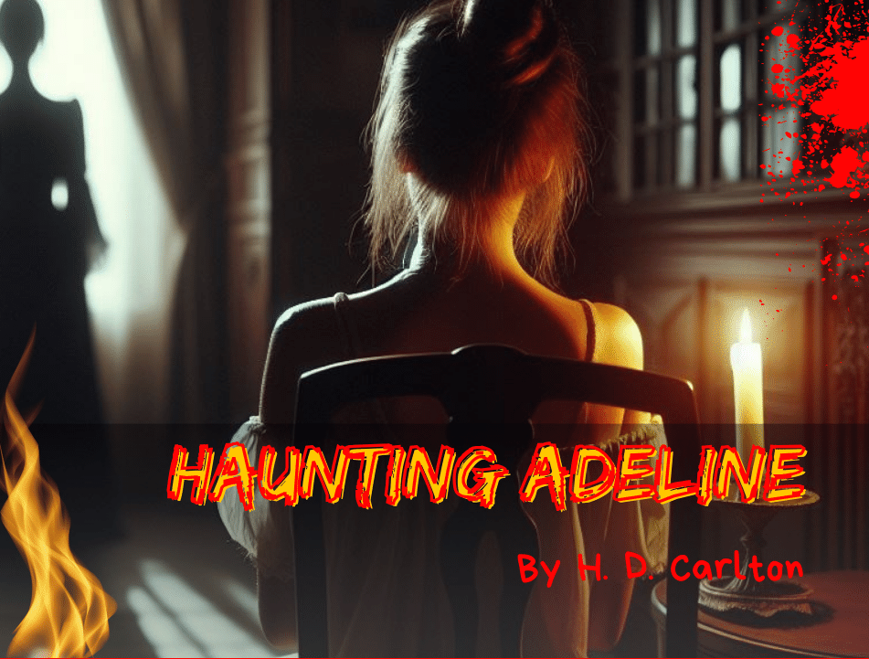 Haunting Adeline By H. D. Carlton